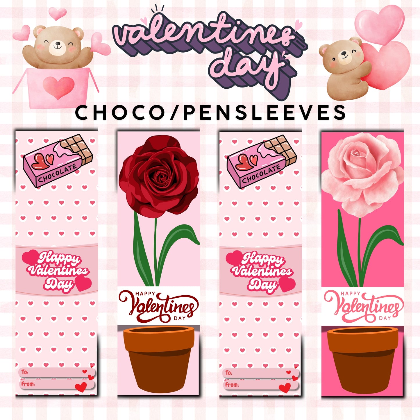 Valentines day - Pen/Choco Sleeves