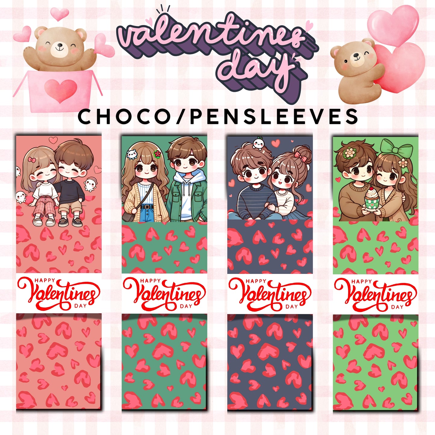 Valentines day - Pen/Choco Sleeves